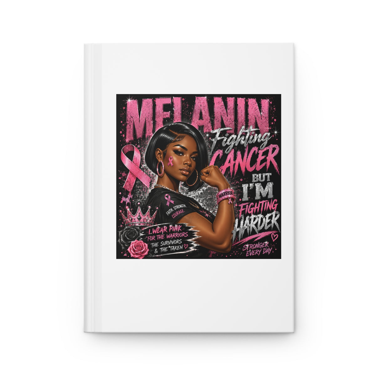 Melanin Fighting Cancer Journal — Inspirational Breast Cancer Survivor Notebook
