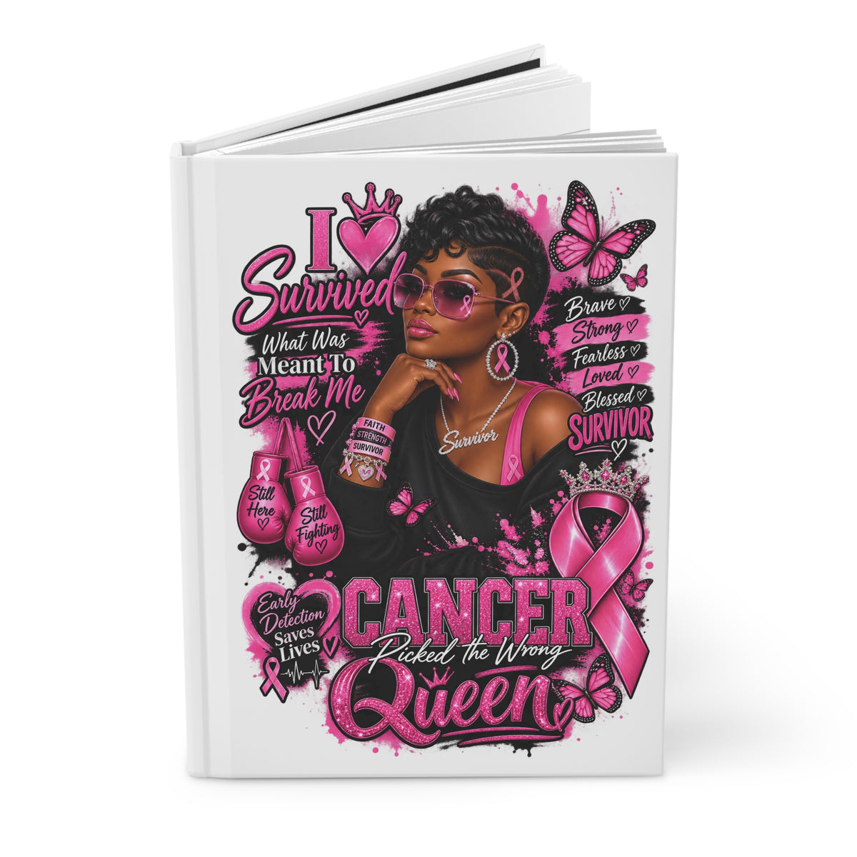 Cancer Survivor Journal — "Cancer Picked the Wrong Queen" Hardcover Notebook