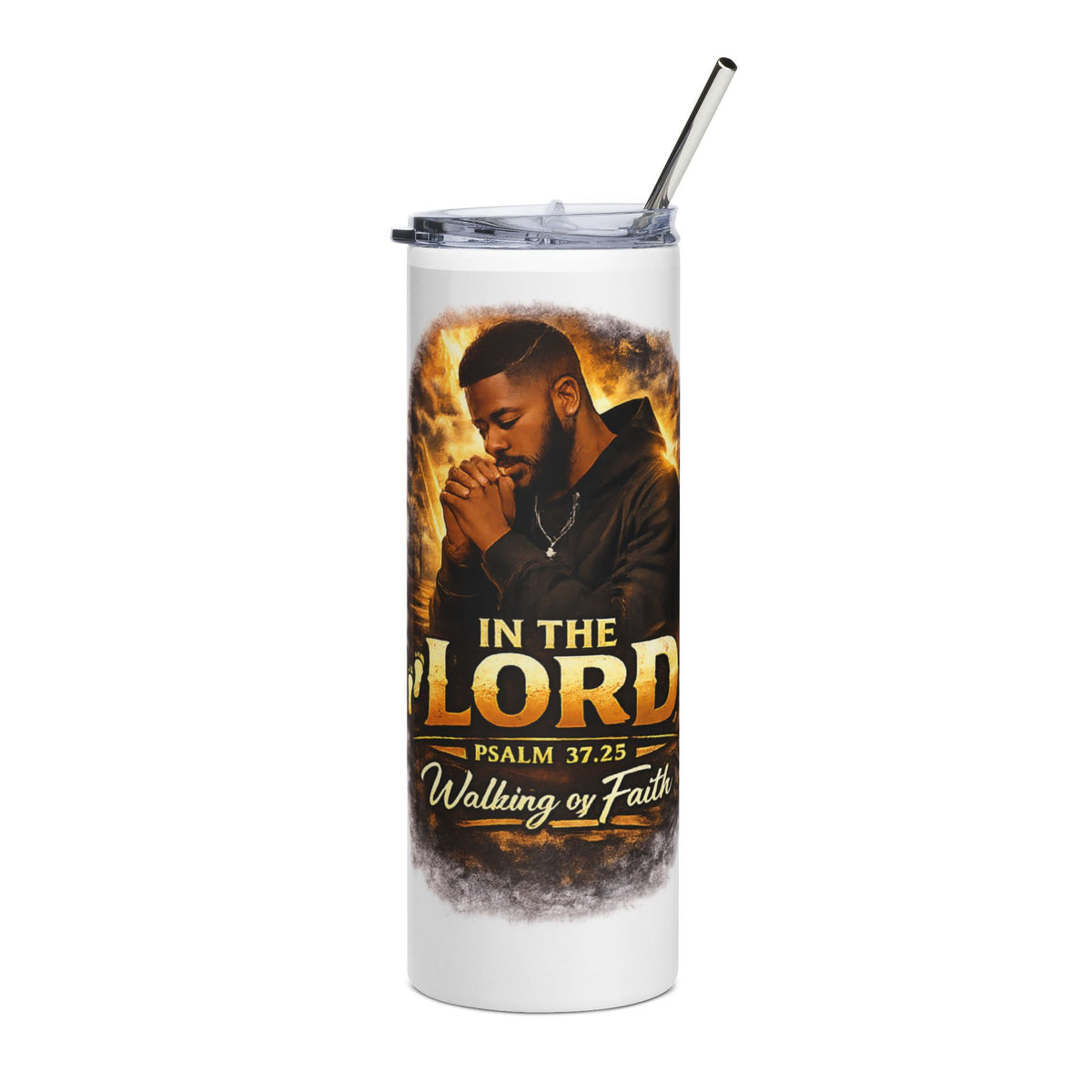 Prayerful Faith Stainless Steel Tumbler – “In The Lord” Psalm 37:25 20oz