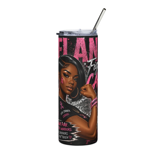 Melanin Fighting Cancer Awareness Stainless 20oz steel tumbler