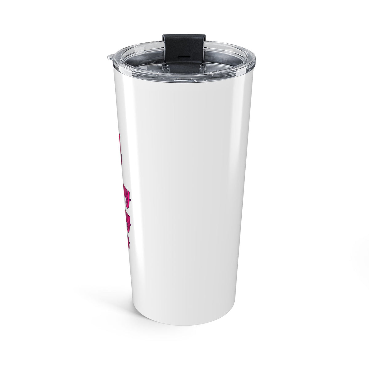 20oz Tumbler — "Girl Don't Pay About Boss" Pink Power Travel Mug