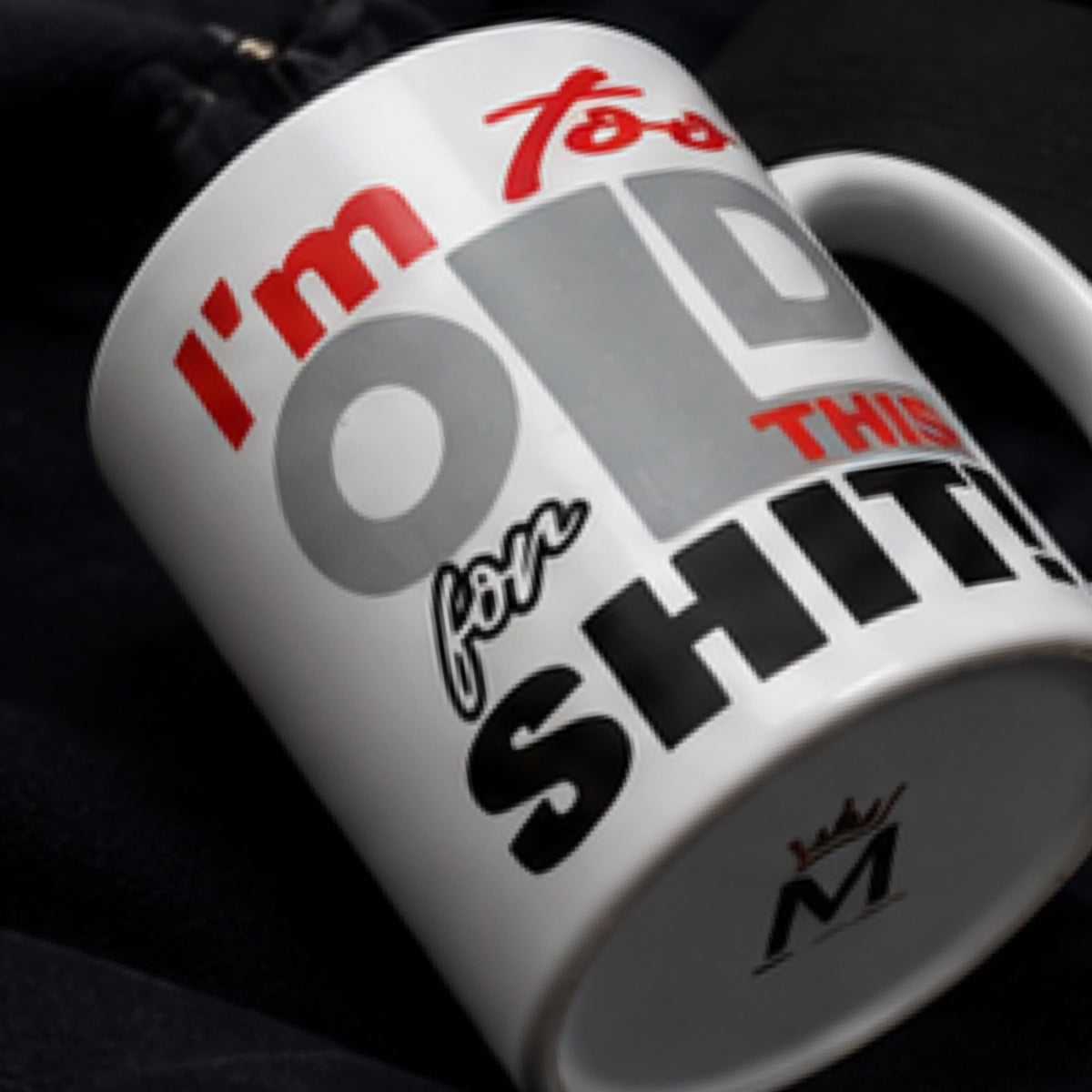 "I'm Too Old For This Shit" Funny Sublimation Coffee Mug - Sarcastic Premium Ceramic Novelty Cup, Fade-Proof Gag Gift for Coworkers & Friends