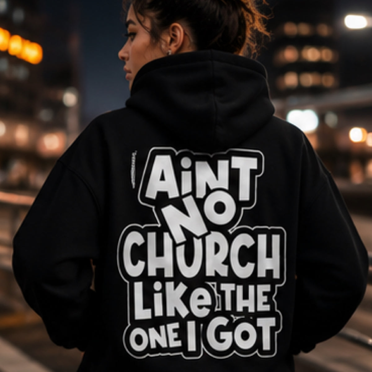 Ain't No Church Like The One I Got Unisex Graphic Hoodie | Trendy Faith-Based Streetwear Sweatshirt for Women & Men
