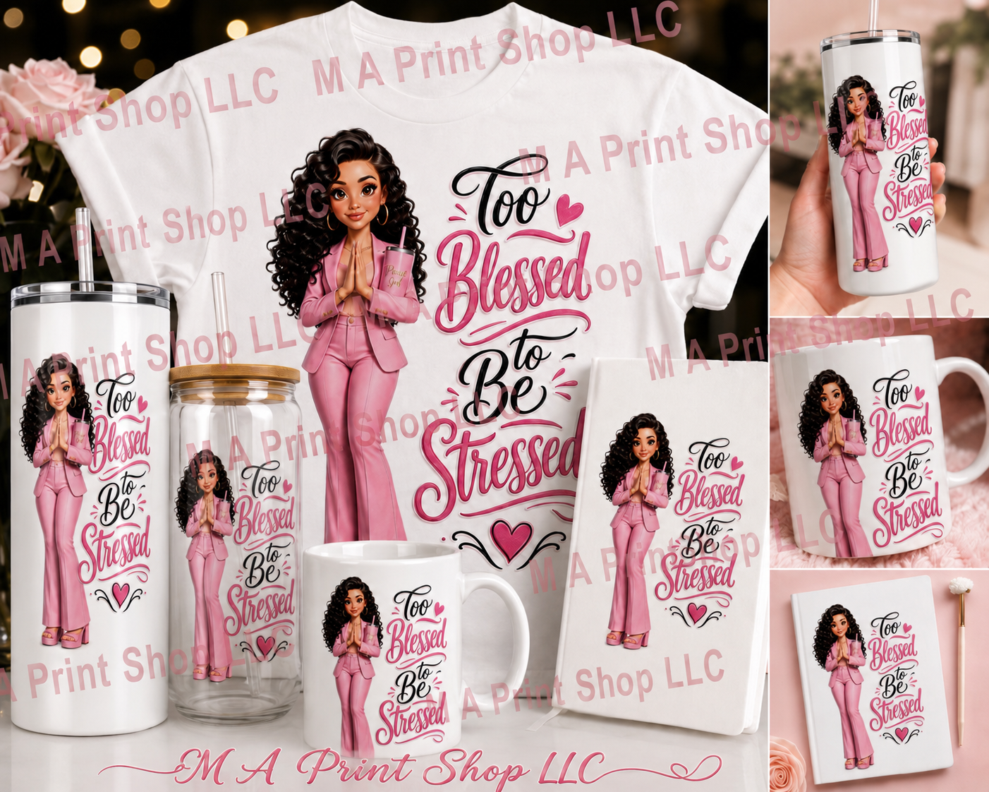 Pink Too Blessed To Be Stressed PNG PDF | Trendy Pink T-Shirt Design | M A Print Shop Custom Apparel Printable.