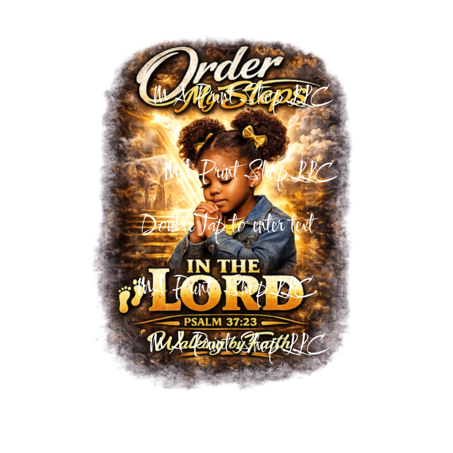 Order My Steps In The Lord PNG | Black Girl Praying Sublimation File