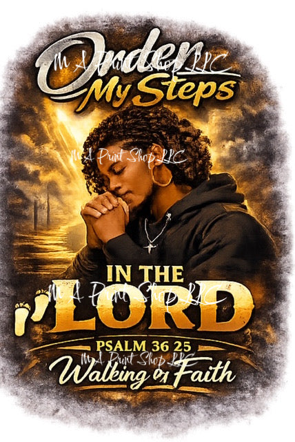 ✨ ORDER MY STEPS IN THE LORD (YOUNG WOMAN EDITION) — PREMIUM DIGITAL PRINT FILE ✨🙏🏾